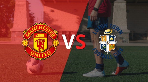 Manchester United avanza 1 a 0 ante Luton Town en el estadio Old Trafford